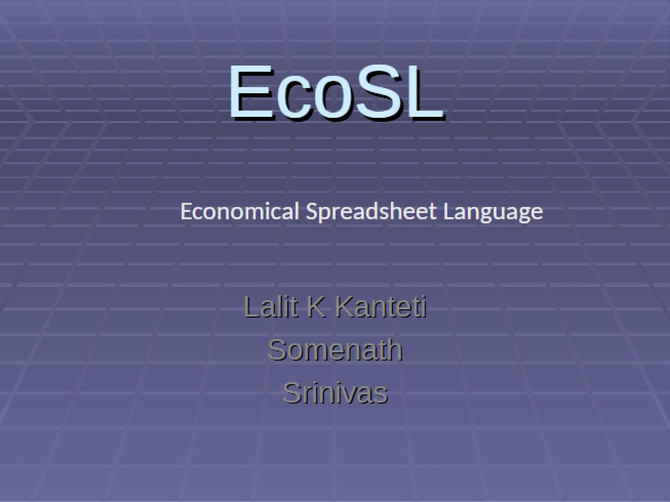 Economical Spreadsheet Language (EcoSL)