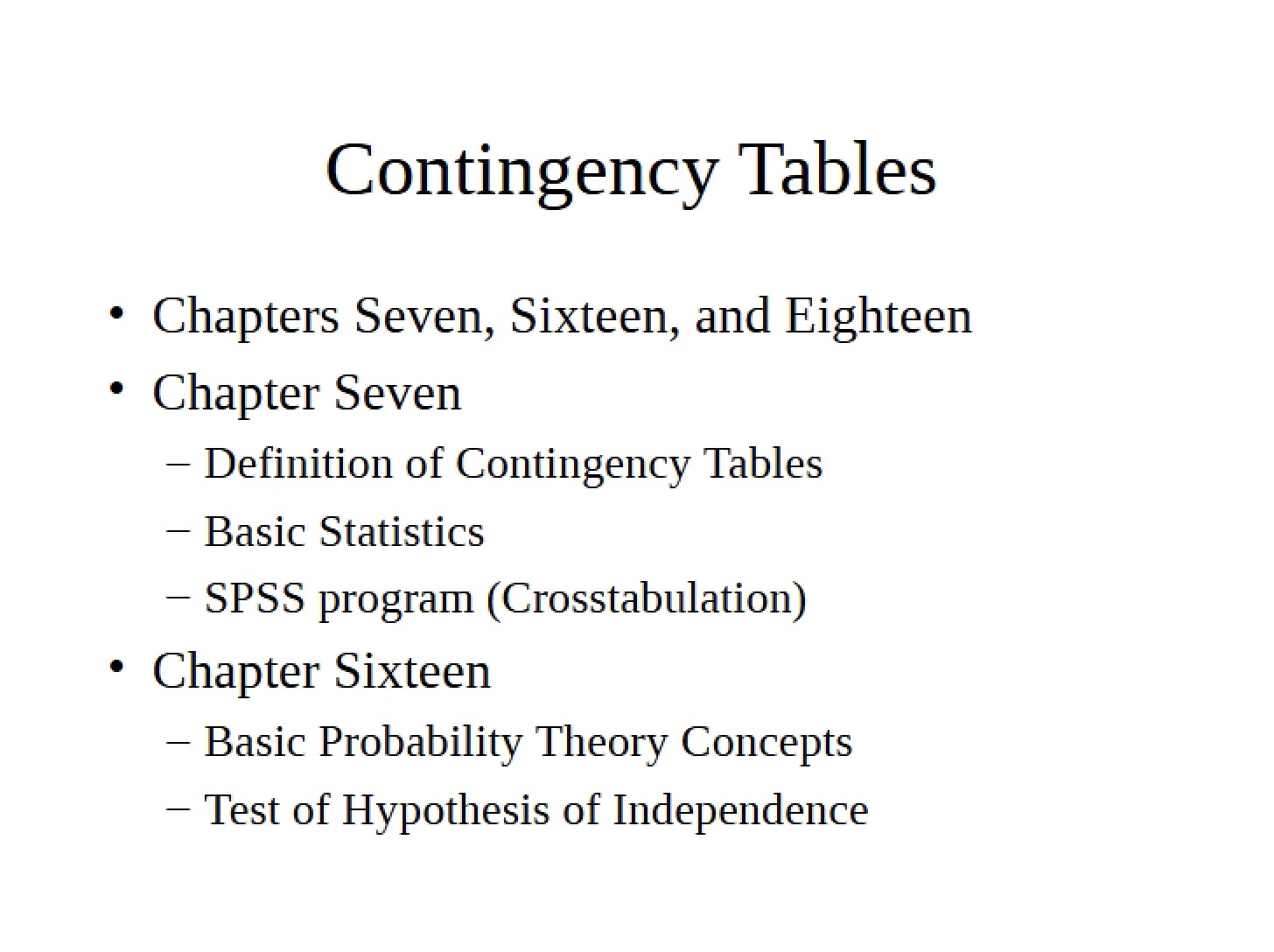 Tables of Contingency