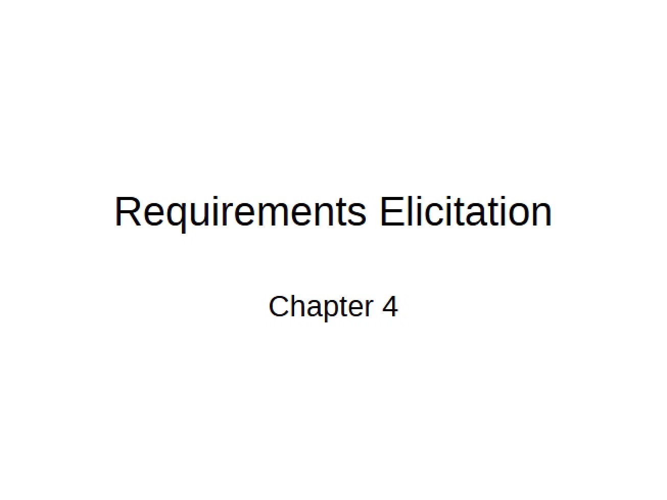 Eliciting Requirements