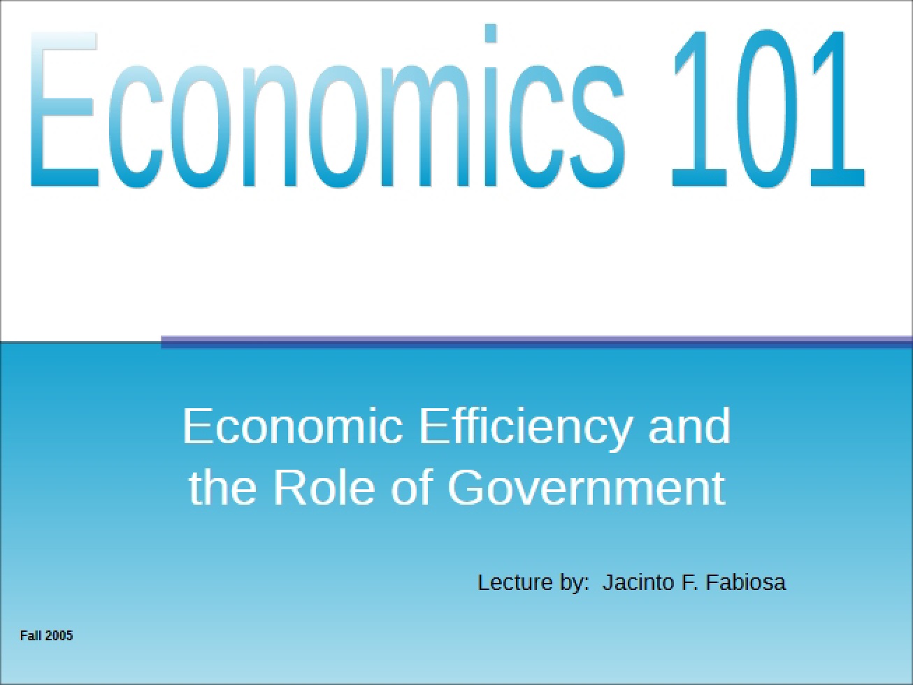Role of Efficiency in Economics