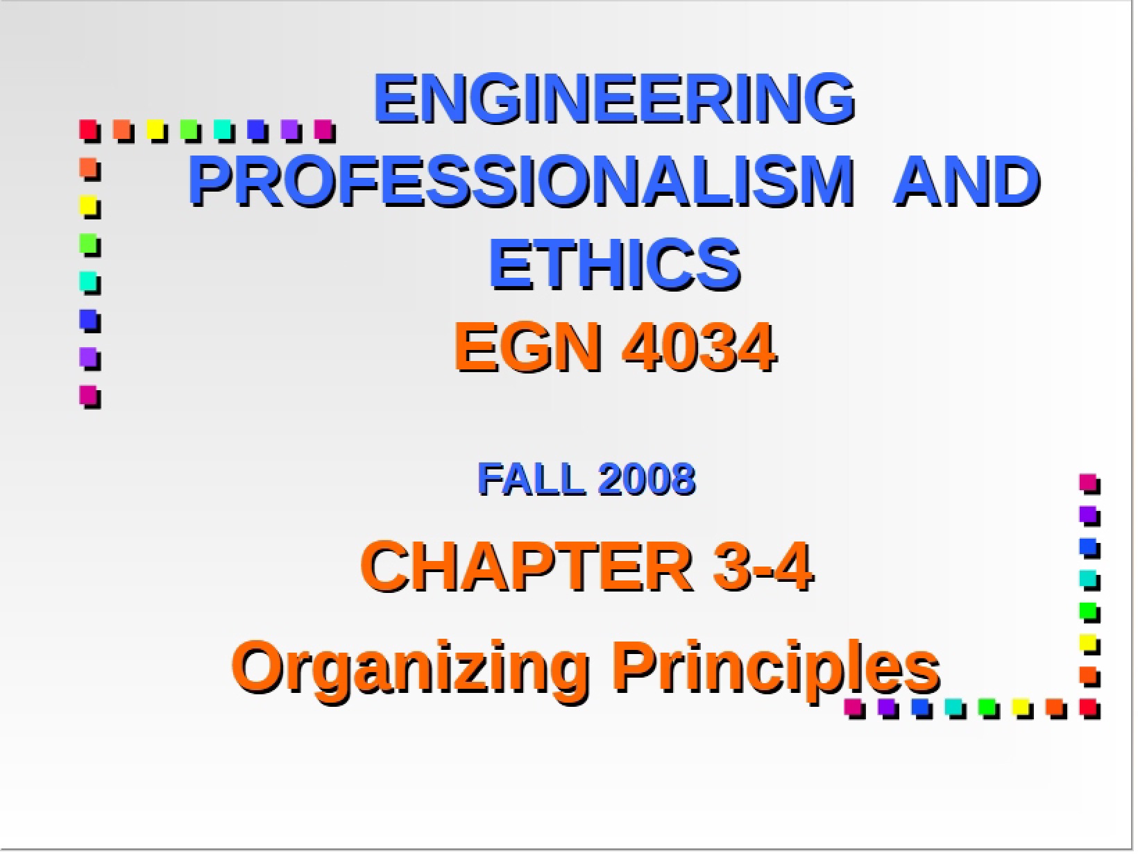 Organizational Principles Overview
