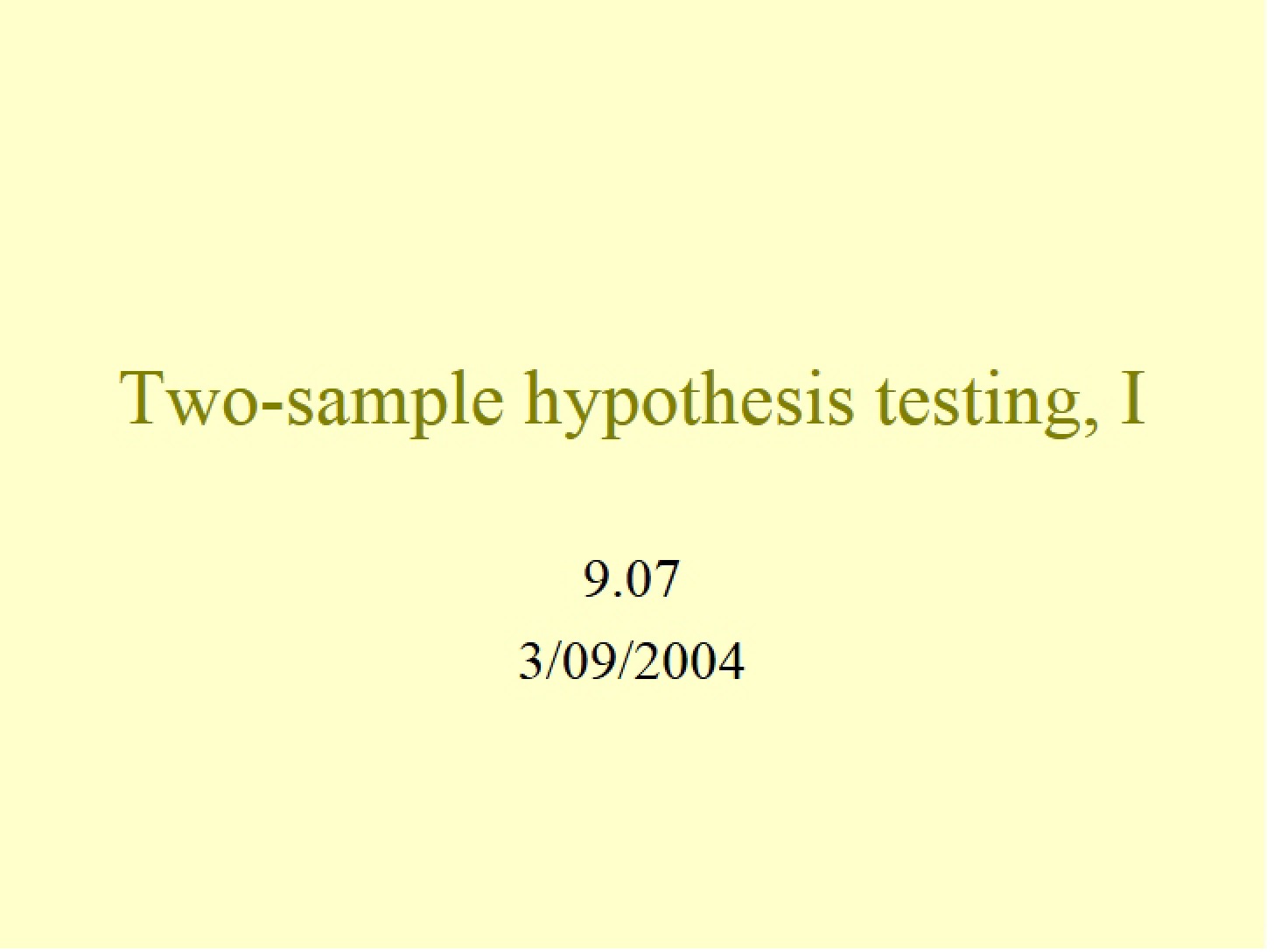 Hypothesis Testing using Two Samples