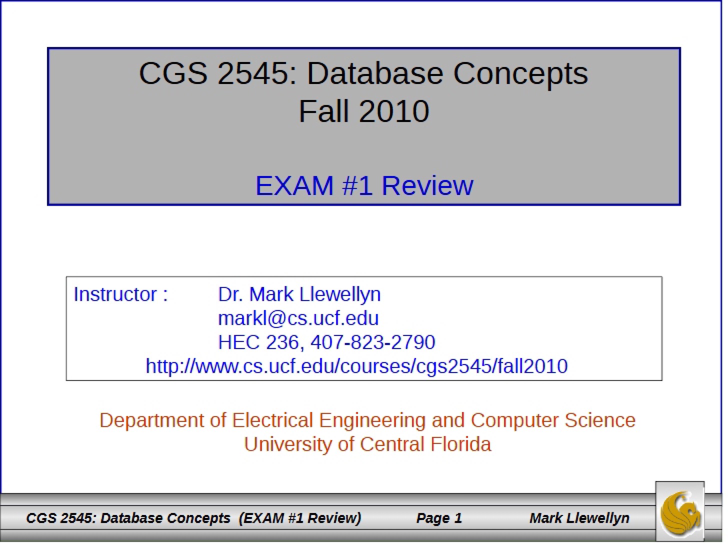 Exam Review for CGS 2545