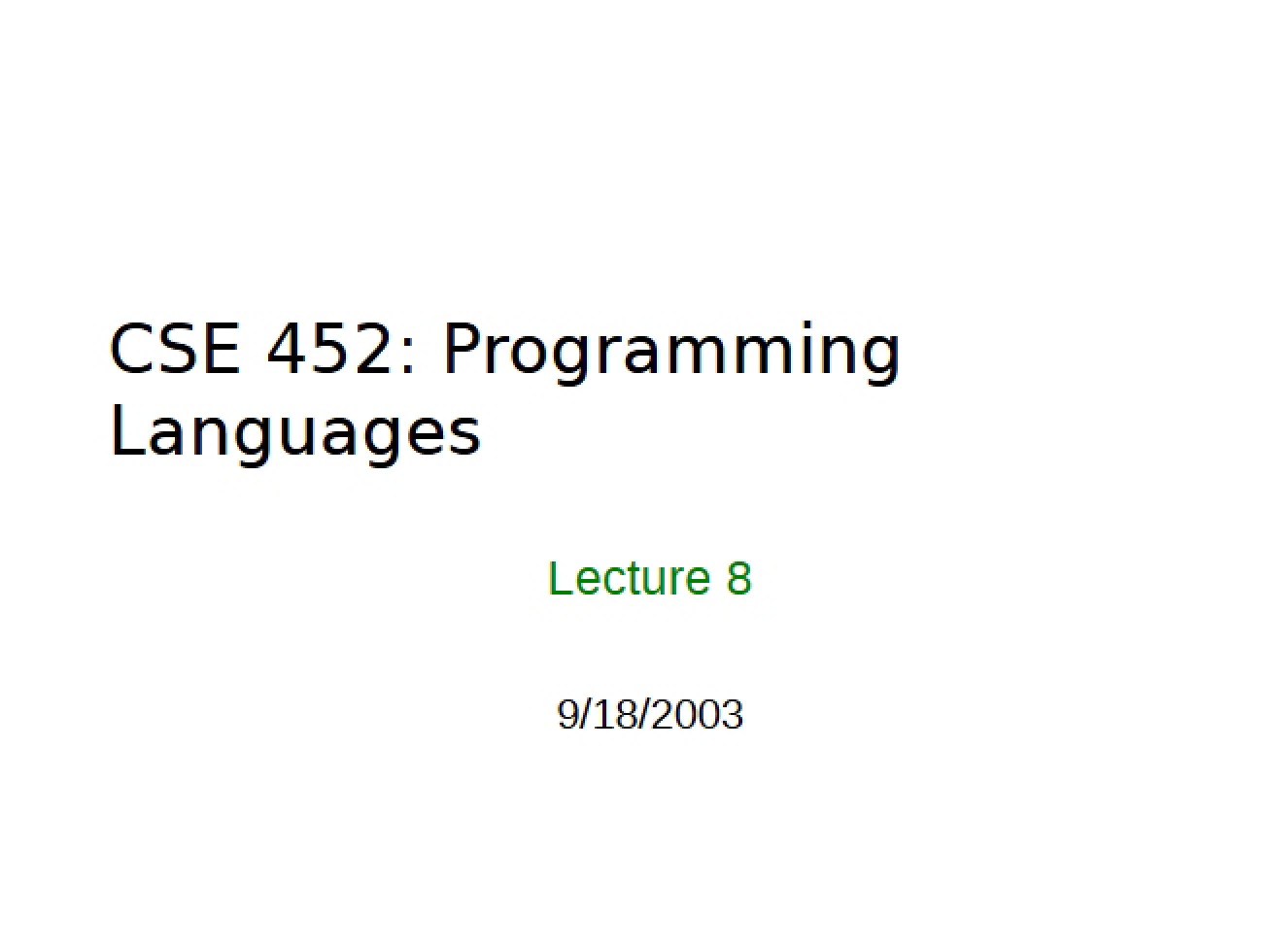 Eighth Lecture