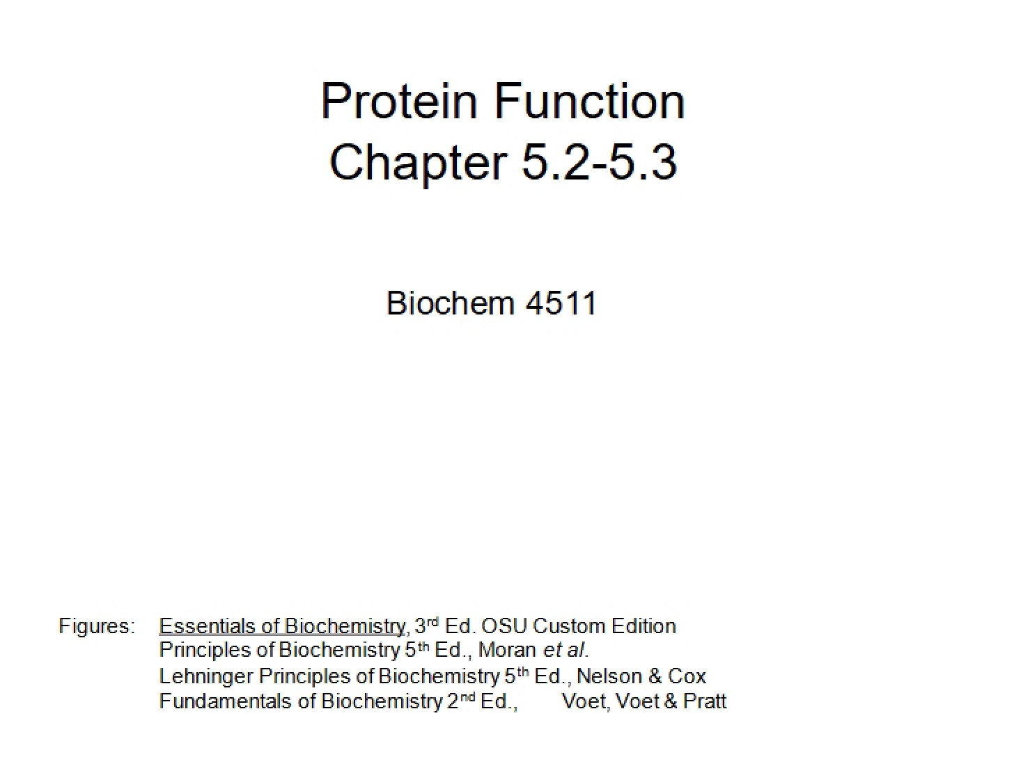 Roles of Proteins