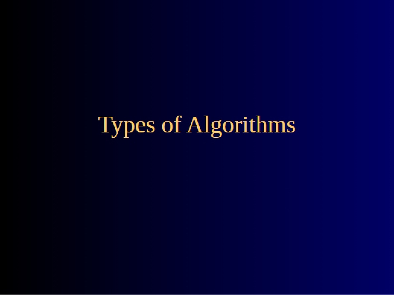 Algorithm Types