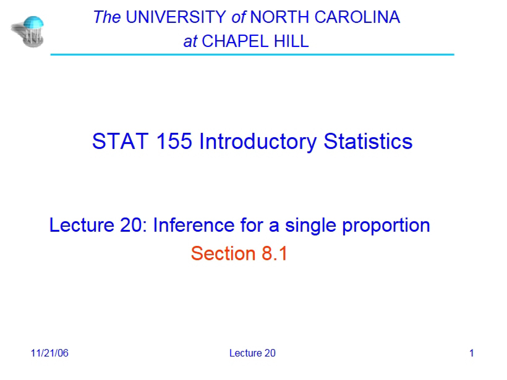 Lecture 20 Single Proportion Inference