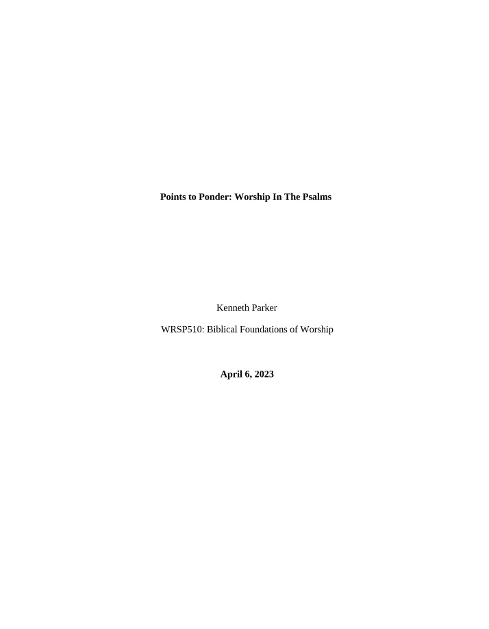 Worship in the Psalms - Points to Ponder Assignment