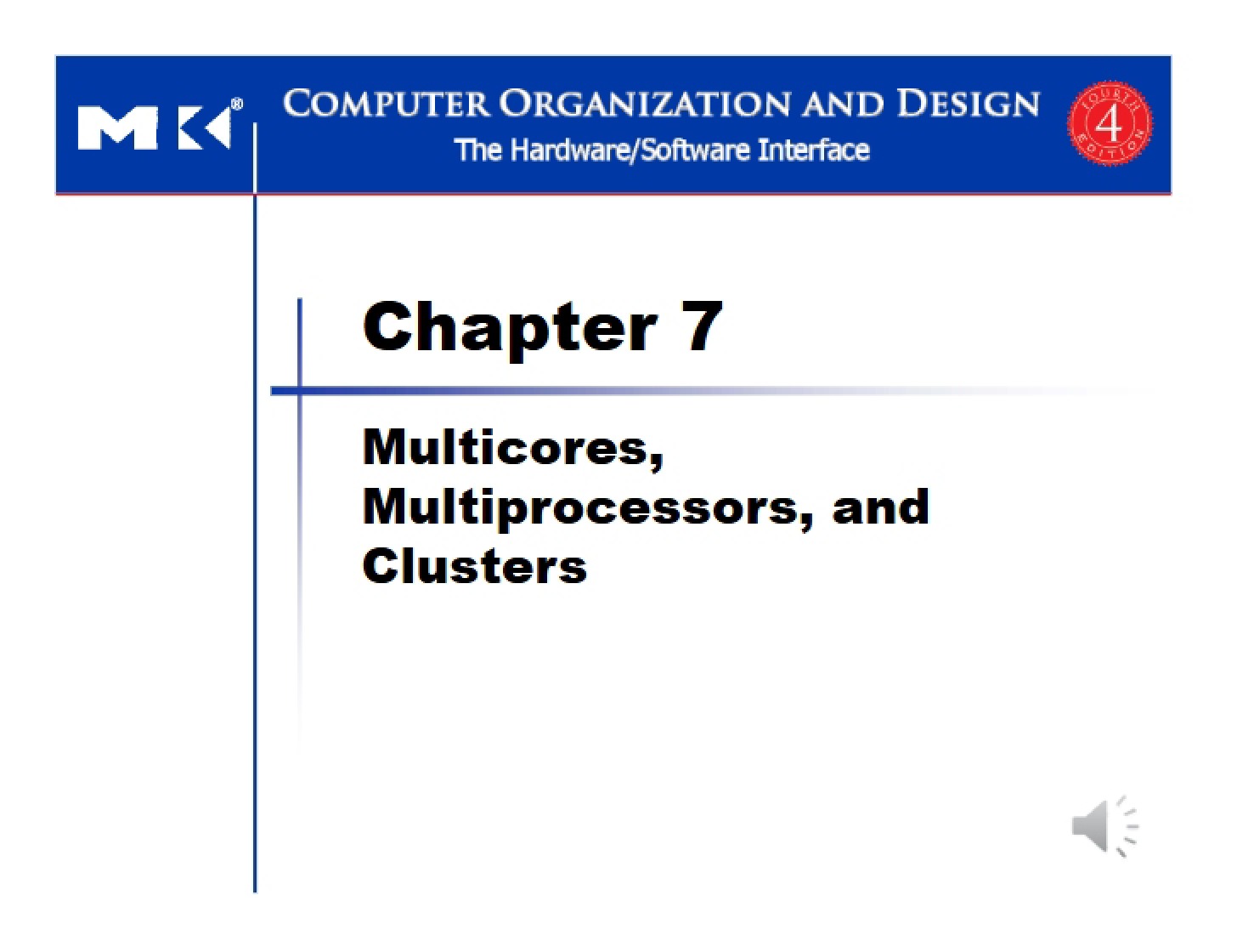 Lecture 10 (Chapter 7)