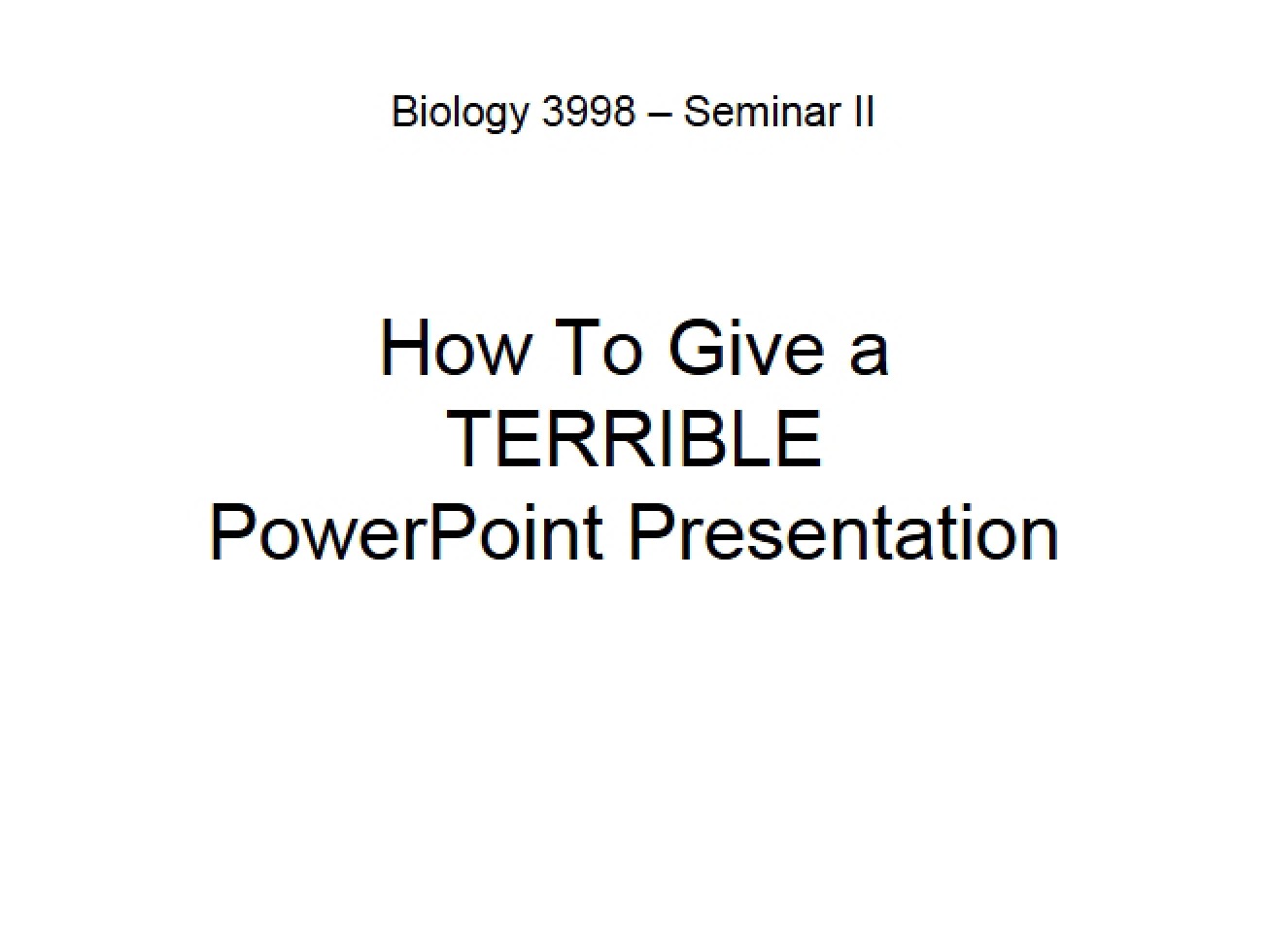 Terrible PowerPoint Presentation Guide