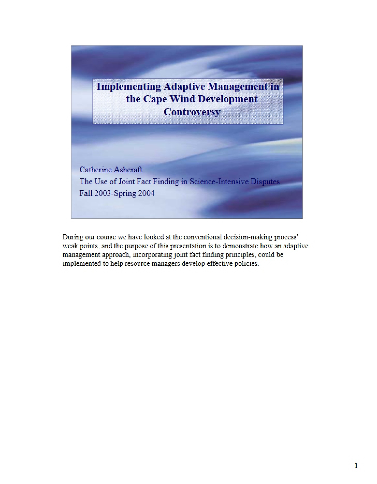 Adaptive Management Implementation