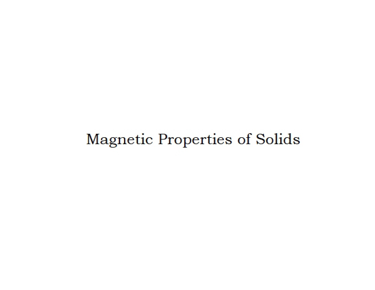 Analysis of Magnetic Properties
