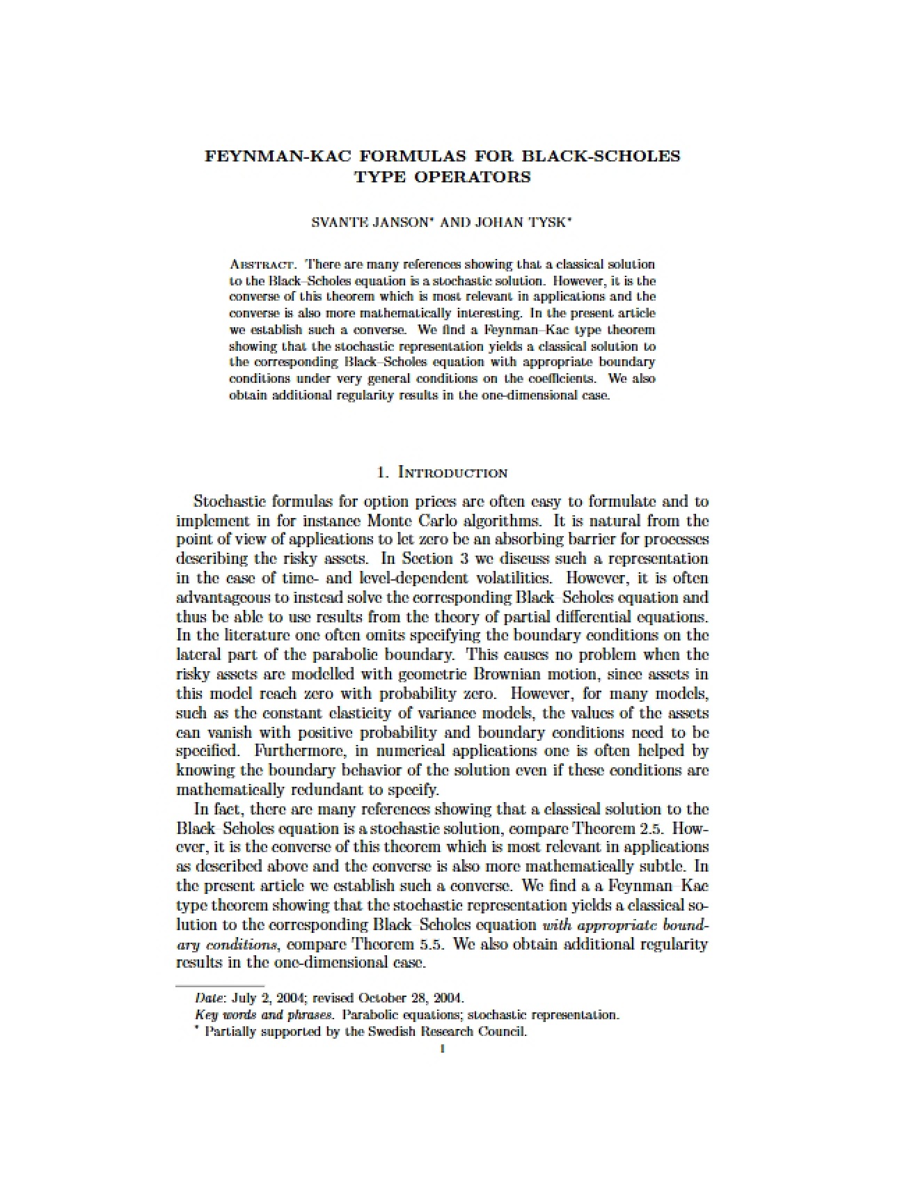 Feynman Kac Formulas for Black Scholes Type Operators - 14 Pages