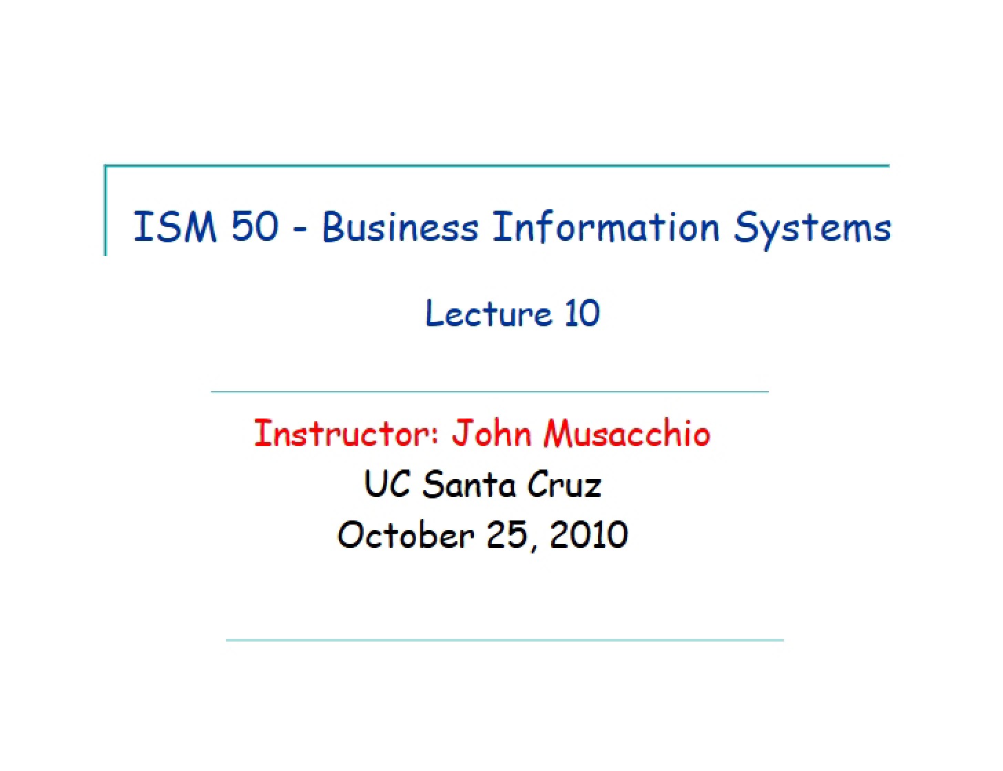 Slides from Lecture