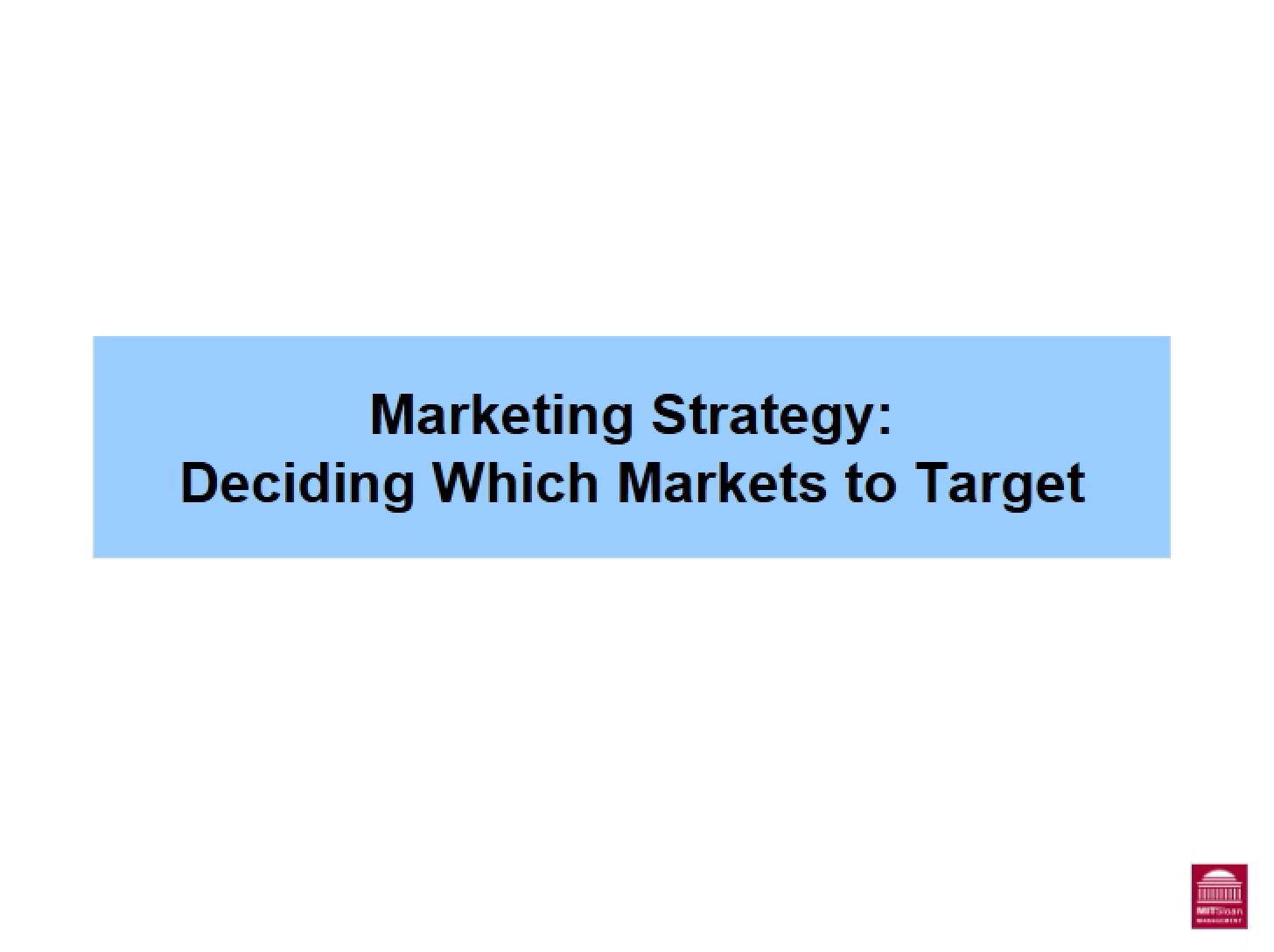 Target Market Decisions