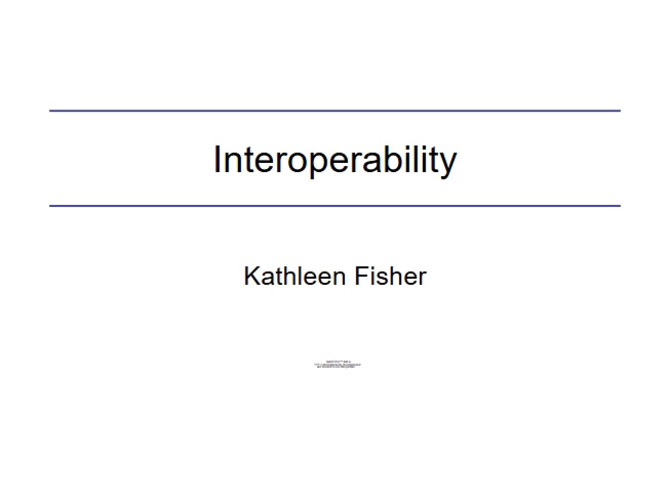 Interoperability (Set 1)