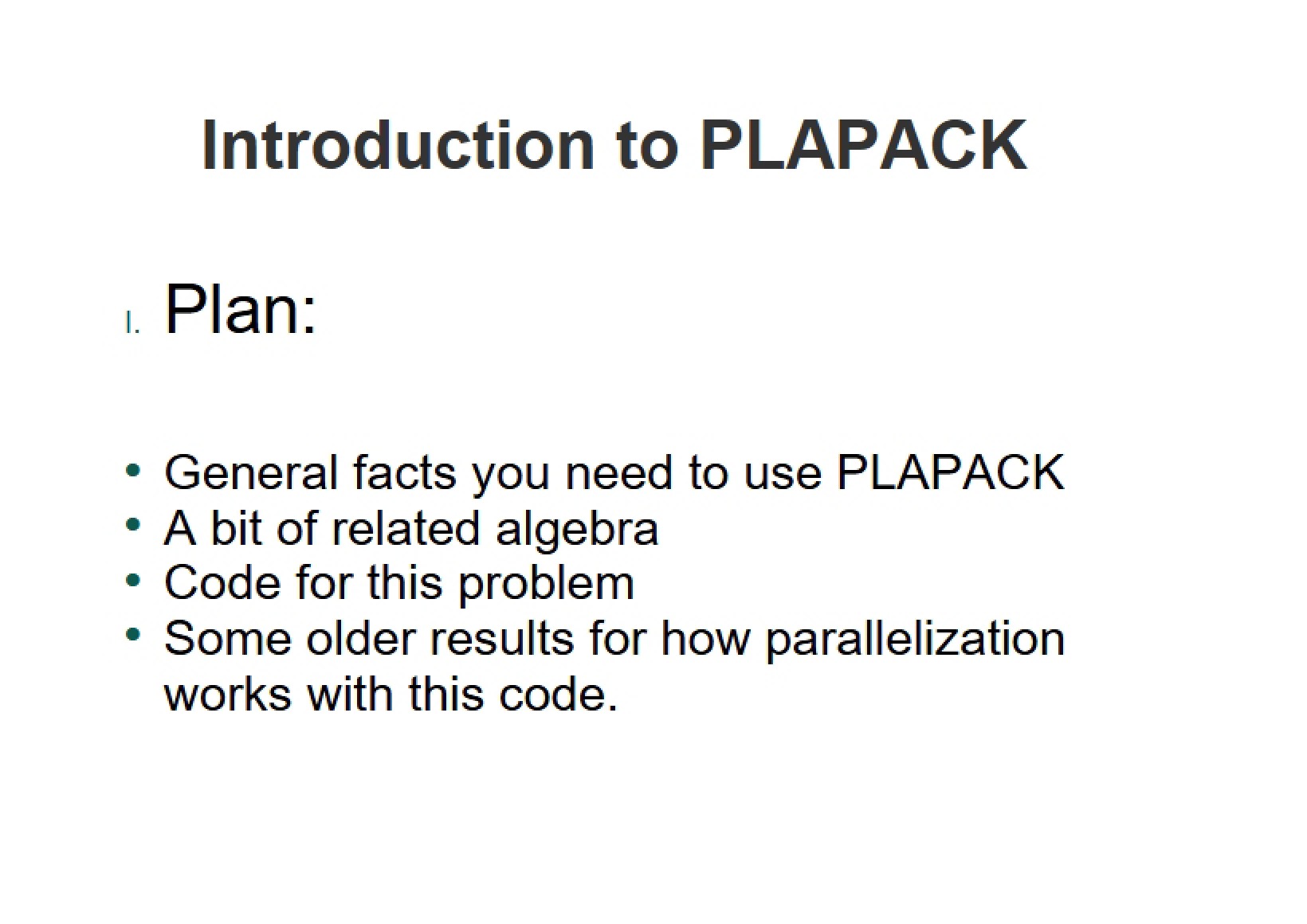 PLAPACK Introduction