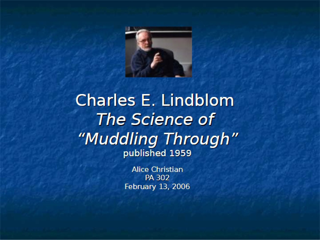 Muddling Through The Science