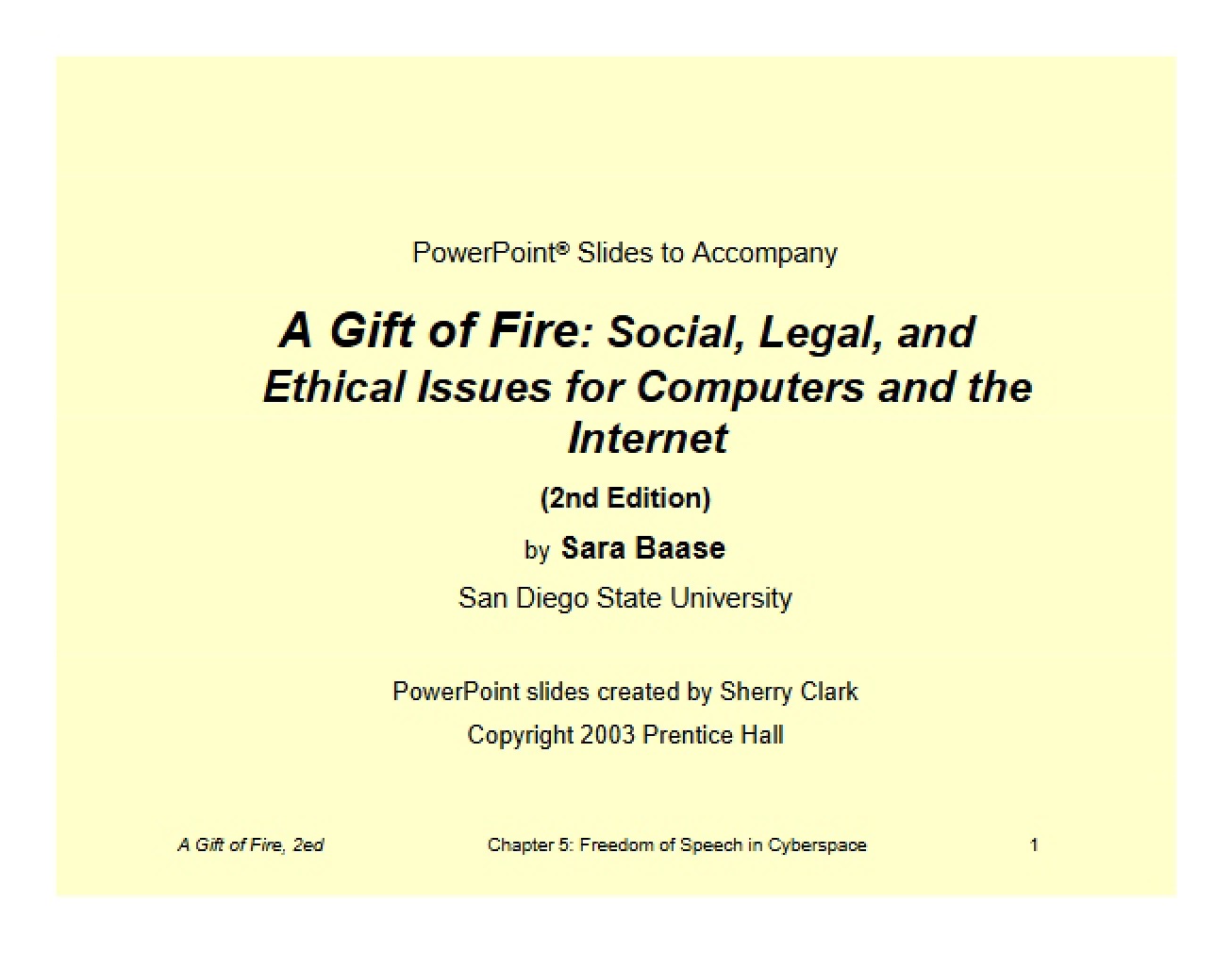 Computers and Internet Social Legal and Ethical Issues
