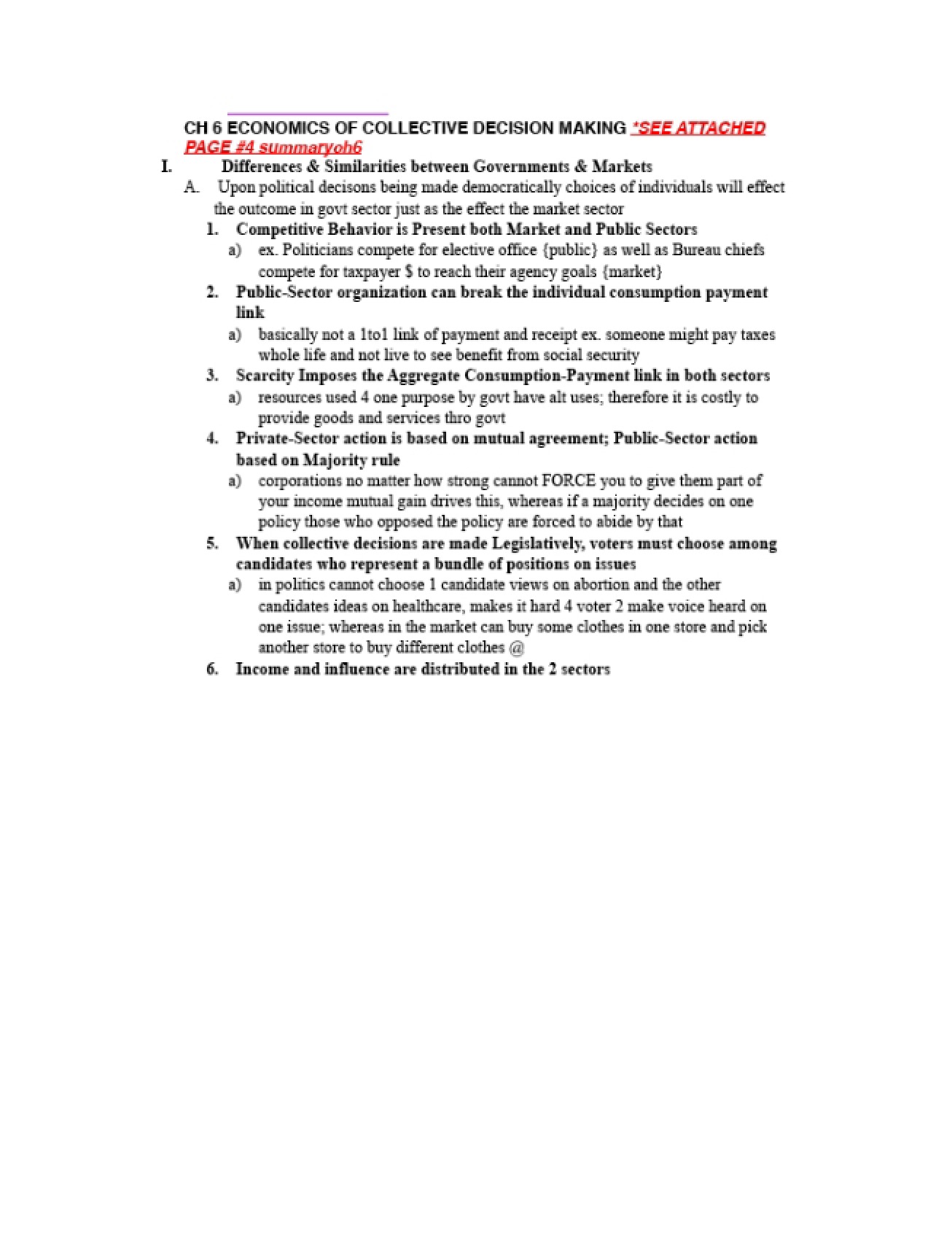 Economics of Making Collective Decisions