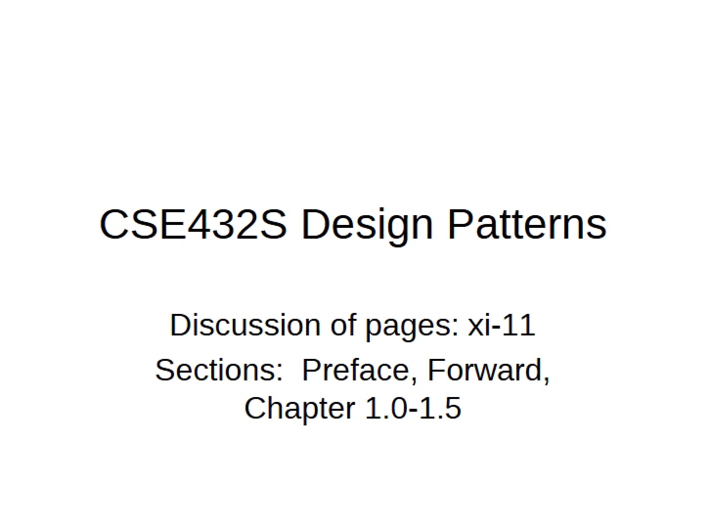 Patterns for Design