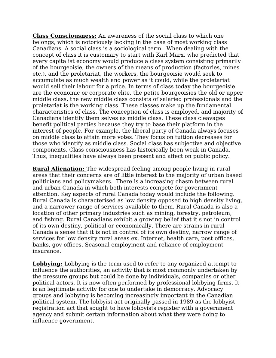 Class Consciousness, Rural Alienation, Lobbying, and Multiculturalism