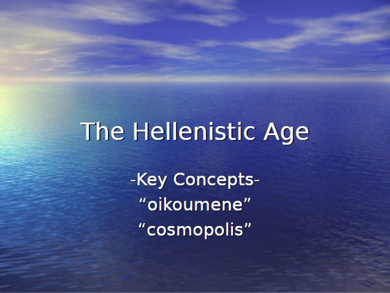 Study of the Hellenistic Period of History