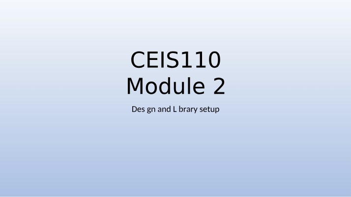 CEIS110 - Module 2 Project Template