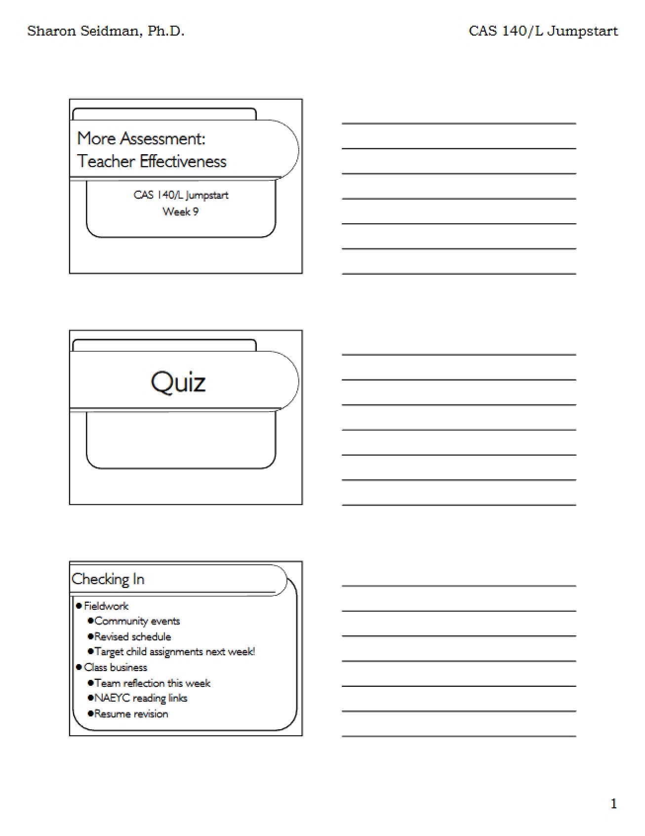 Teacher Effectiveness and Further Assessment