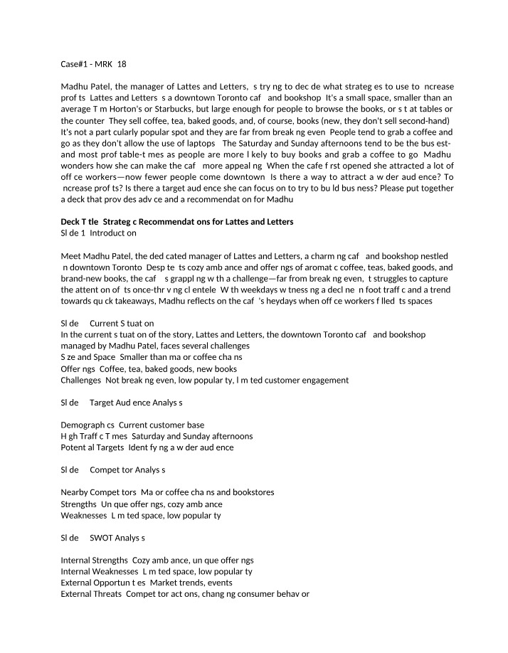 Case Study 1 - Lattes and Letter