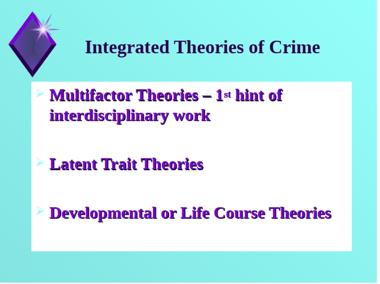 Crime Theories (Integrated)