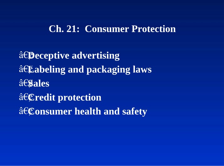 Consumer Protection Laws - Credit and Deceptive Advertising