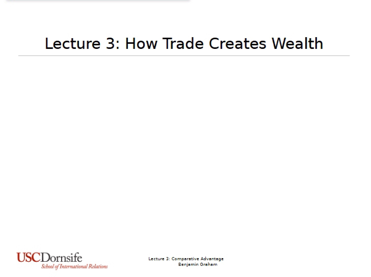 Comparative Advantage Graham Lecture 3