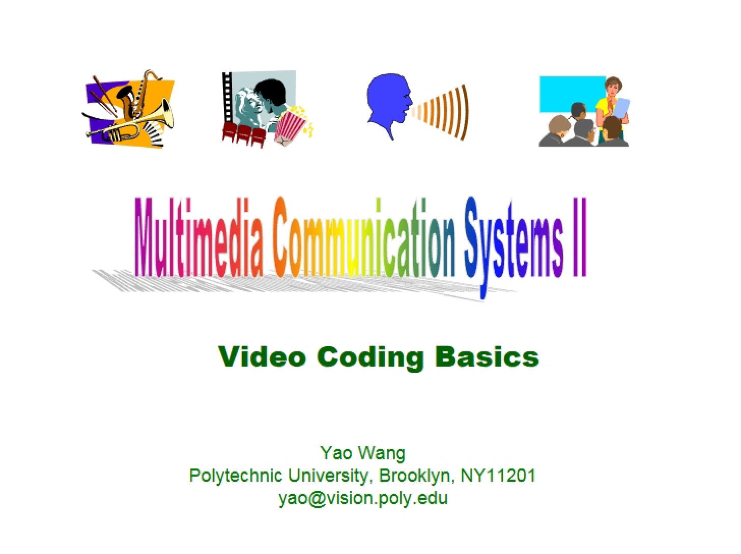 Basics of Video Coding