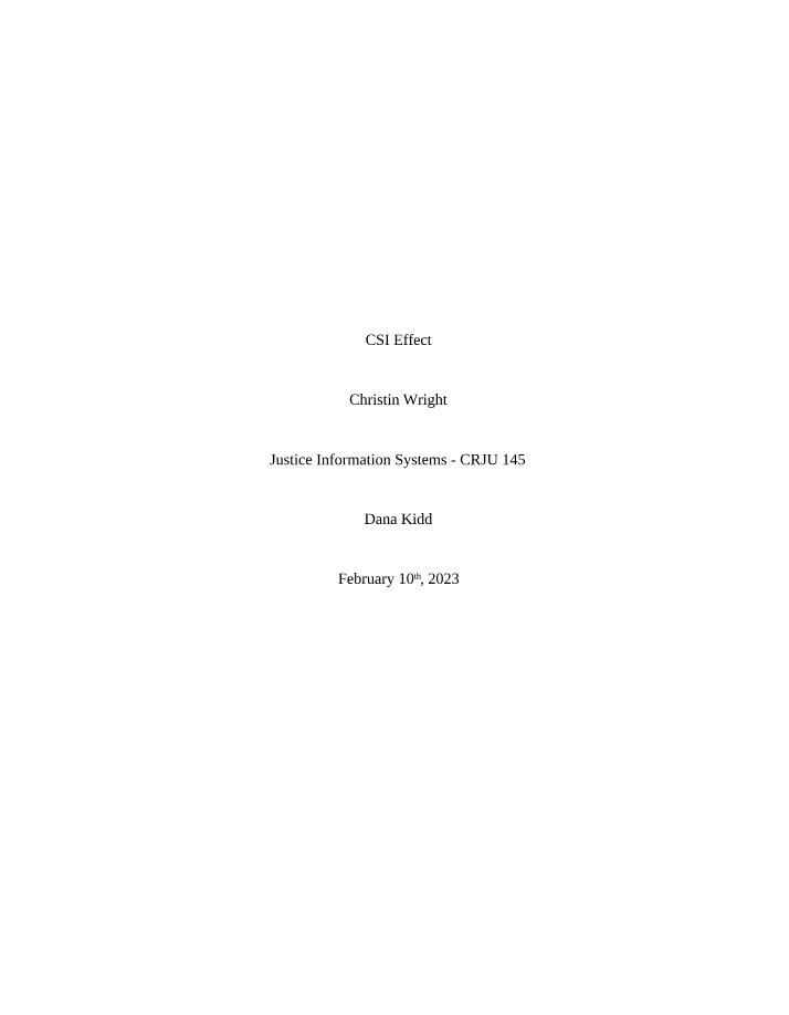 How Television Shows Influence Jurors - The CSI Effect