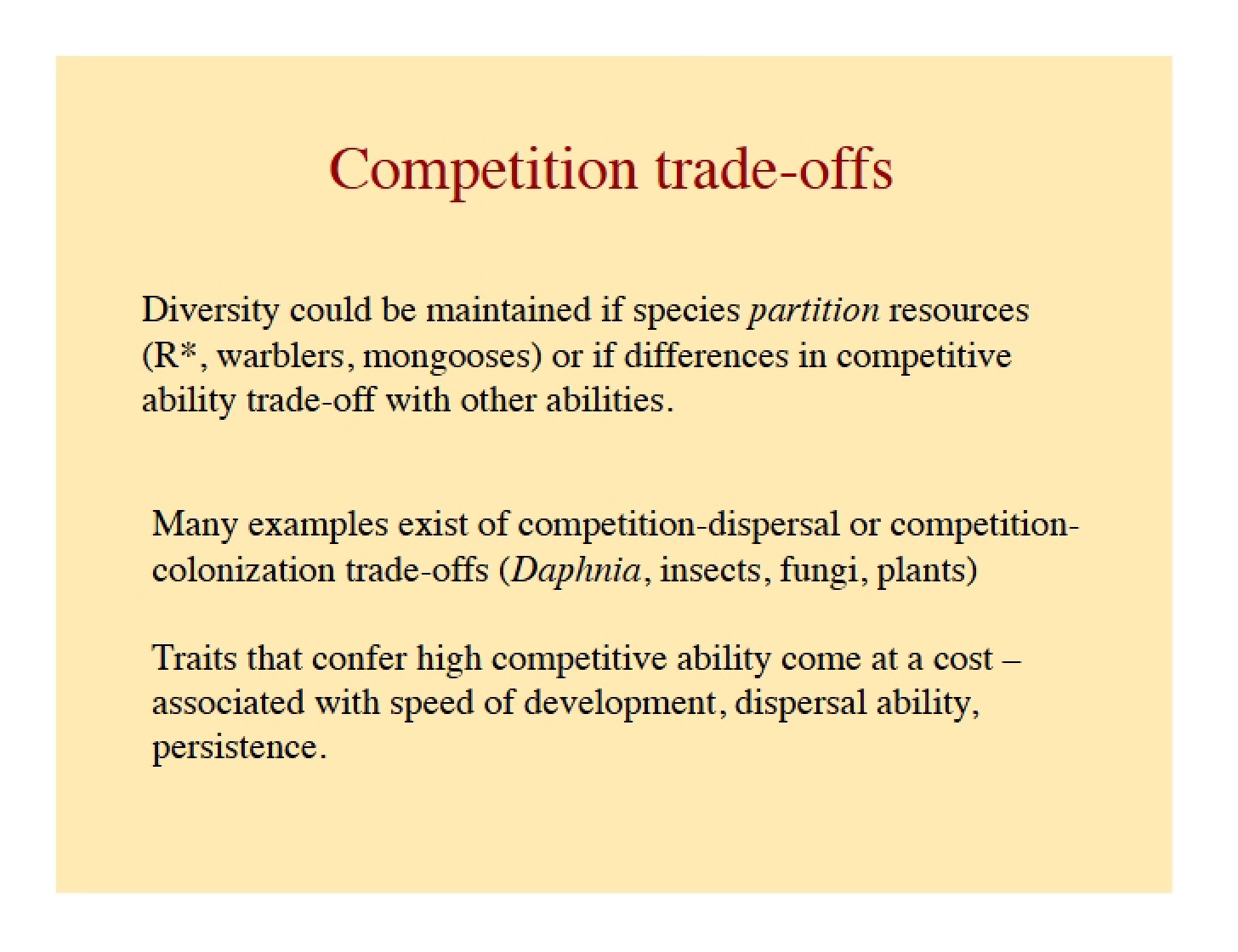 Trade-offs in Competition