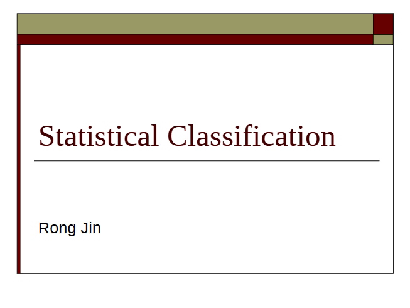 Classification Statistical