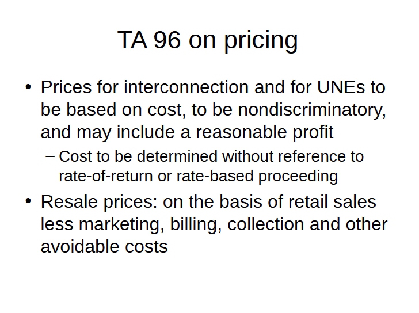 Pricing under TA 96