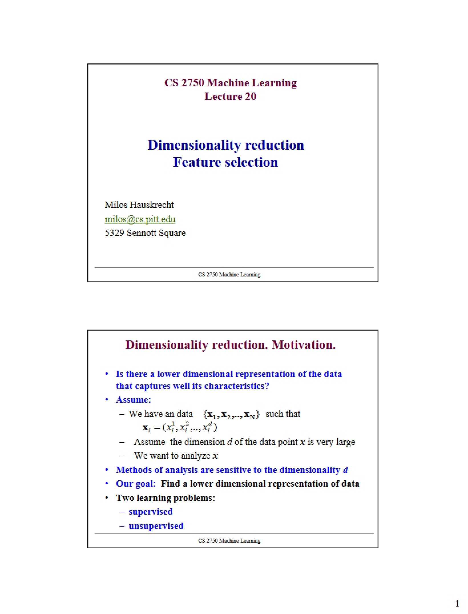Selection of Features and Reduction of Dimensionality