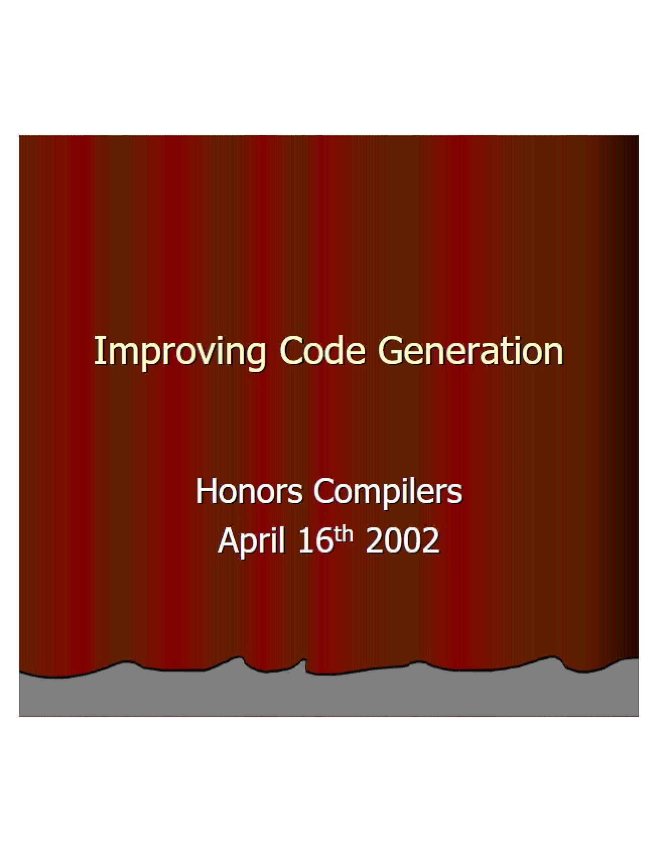 Code Generation Improvements