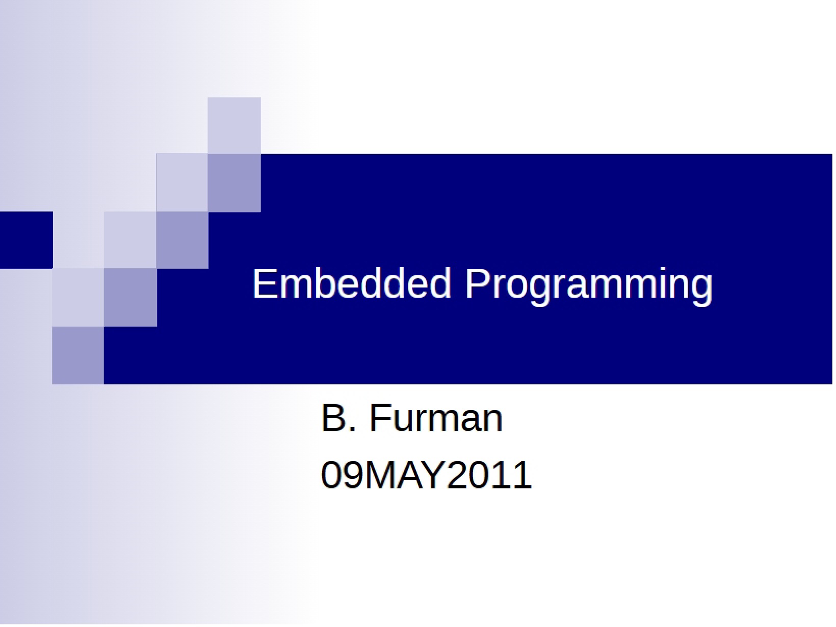 Programming for Embedded Systems