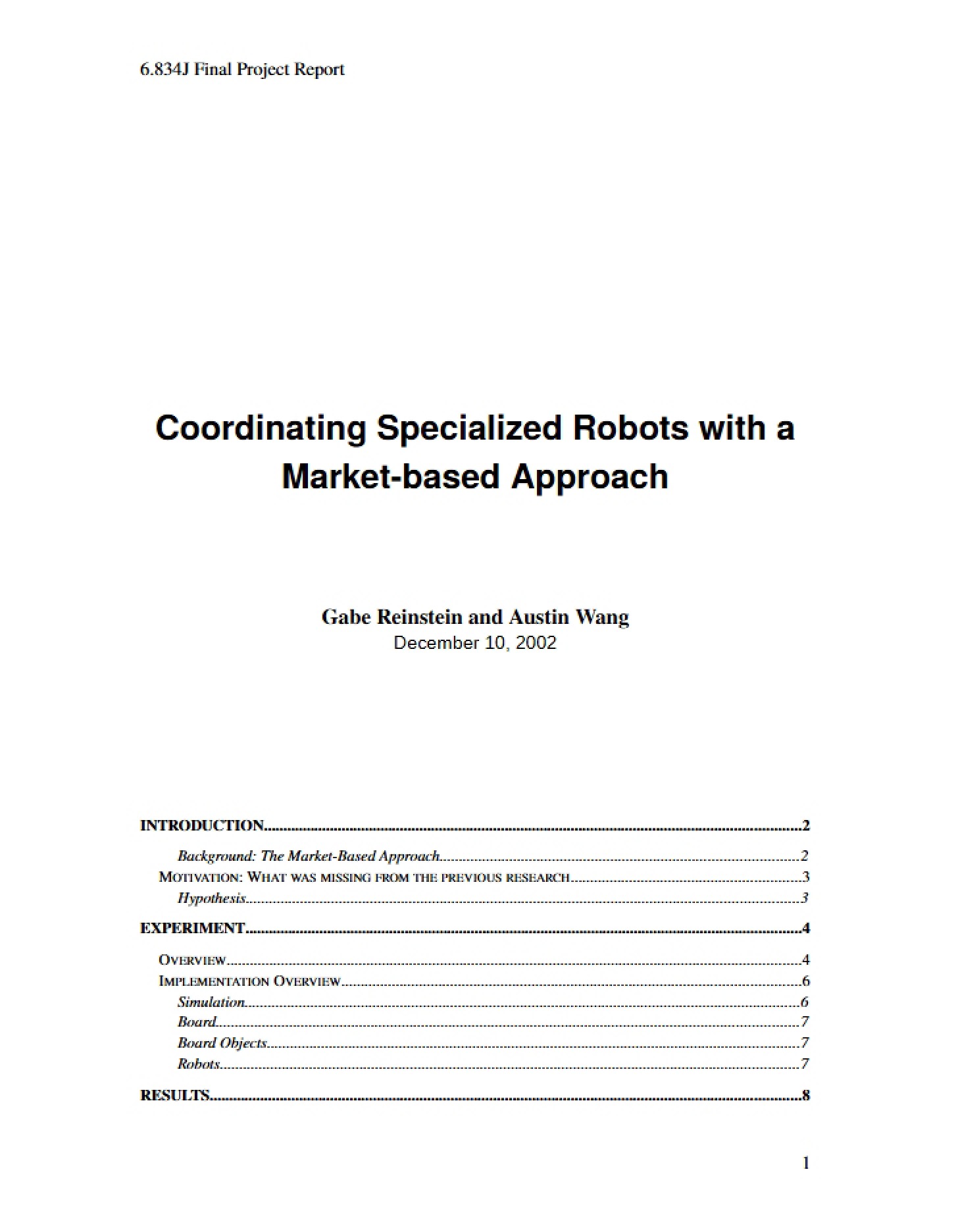 Market-Based Approach for Specialized Robot Coordination