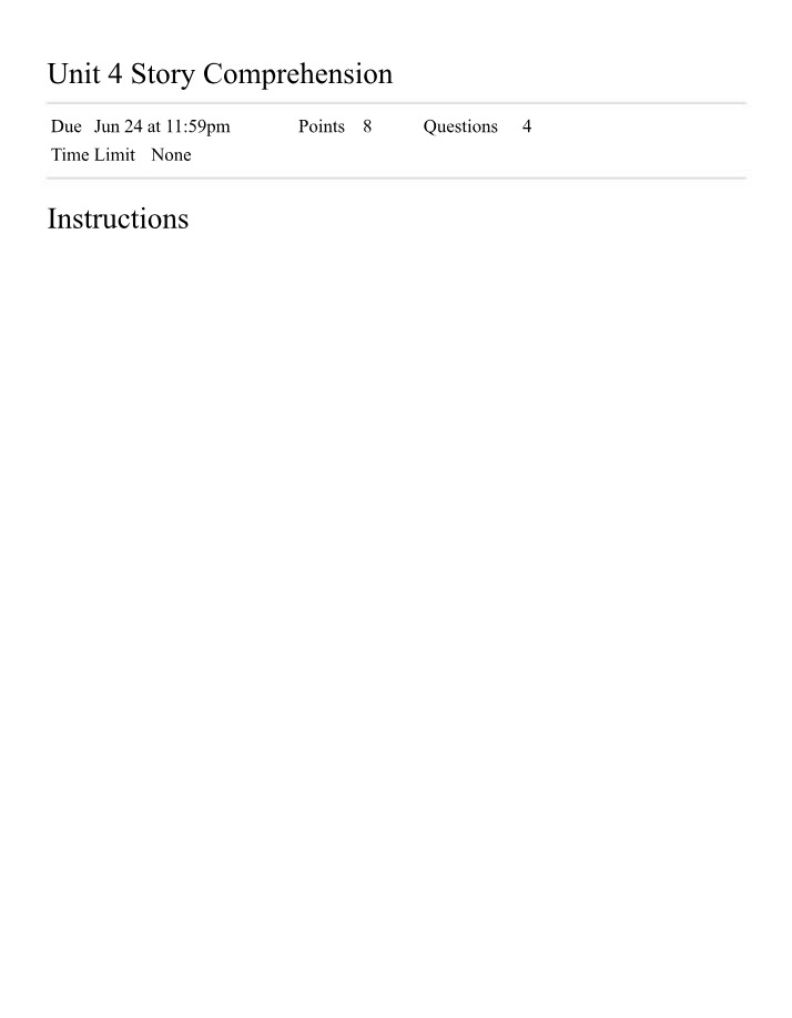 Story Comprehension Quiz for Unit 4