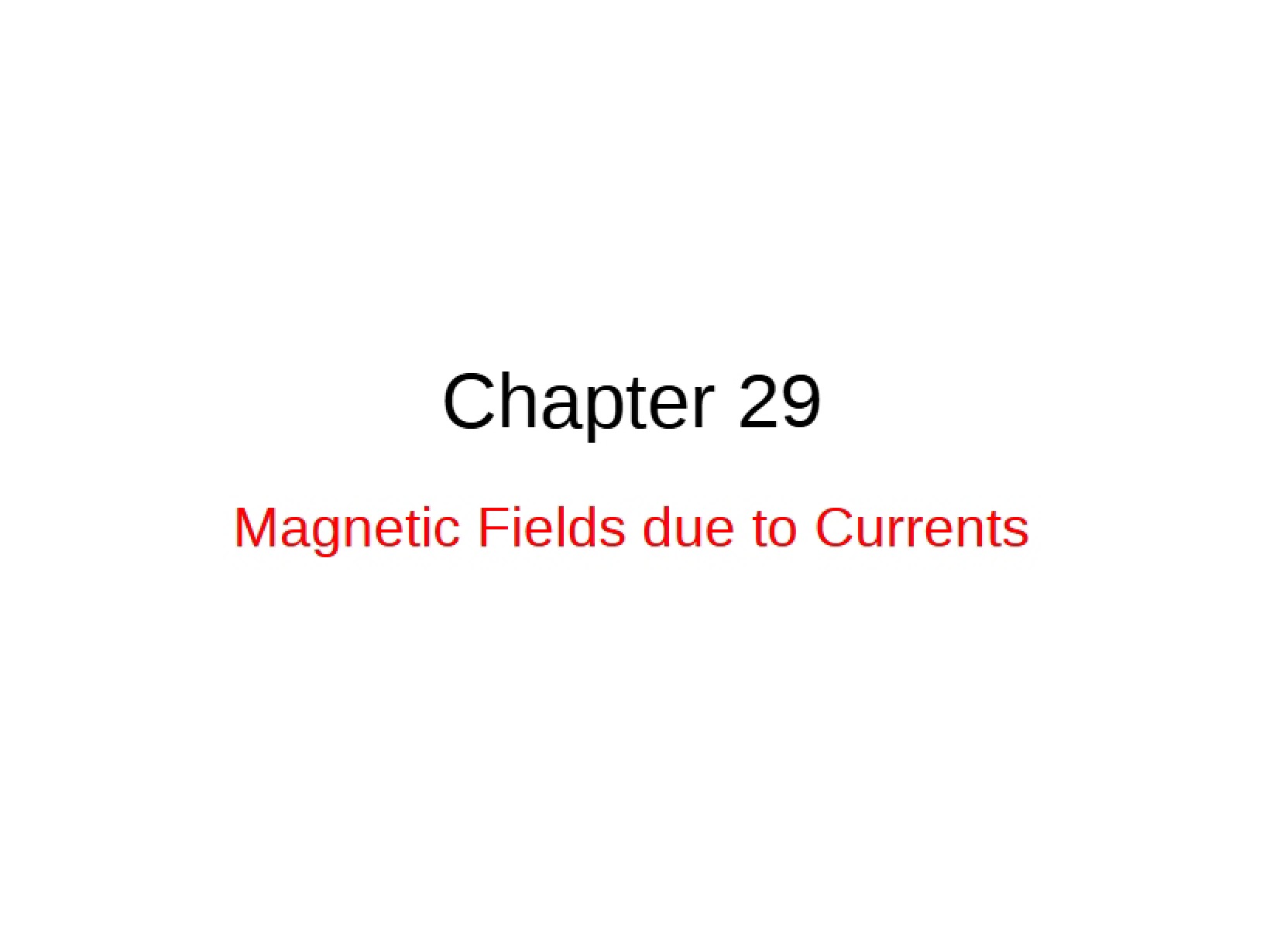 Chapter 29 Physics Material