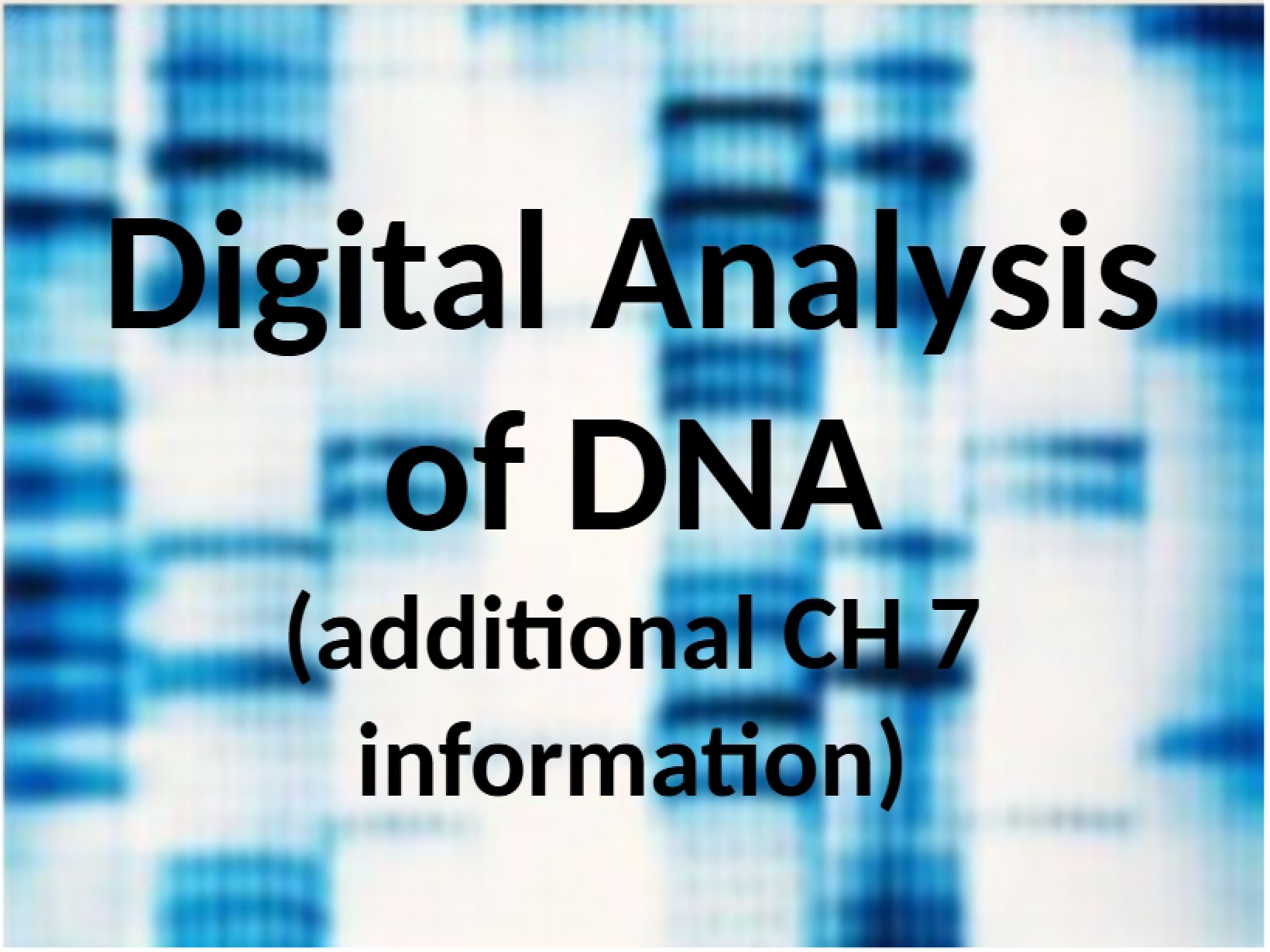 DNA Digital Analysis