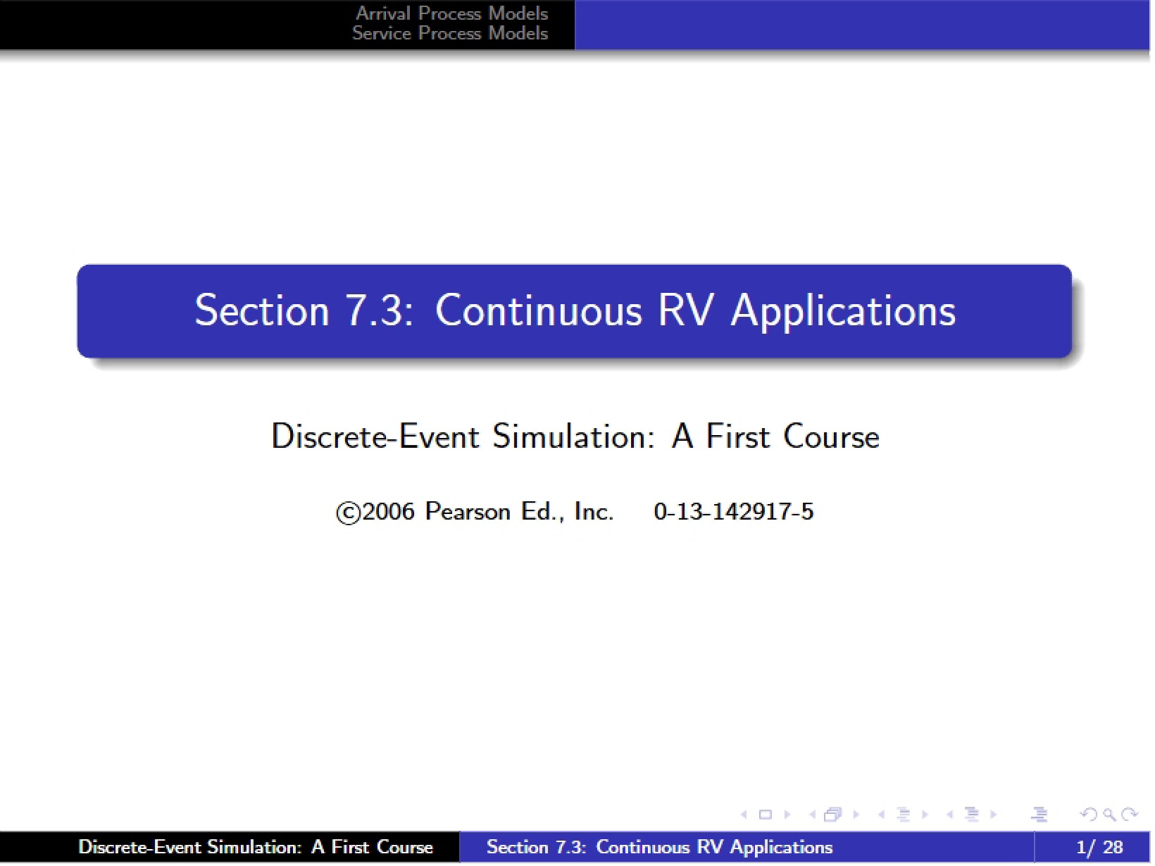 Applications of Continuous Random Variables (Section 7.3)