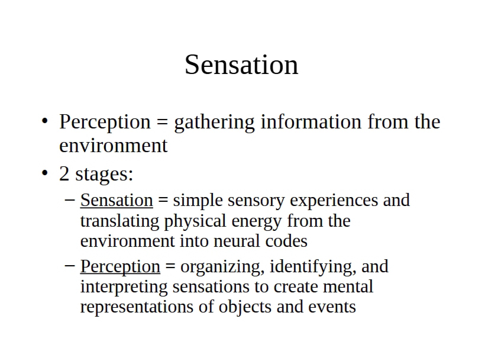 Cognitive Sensation