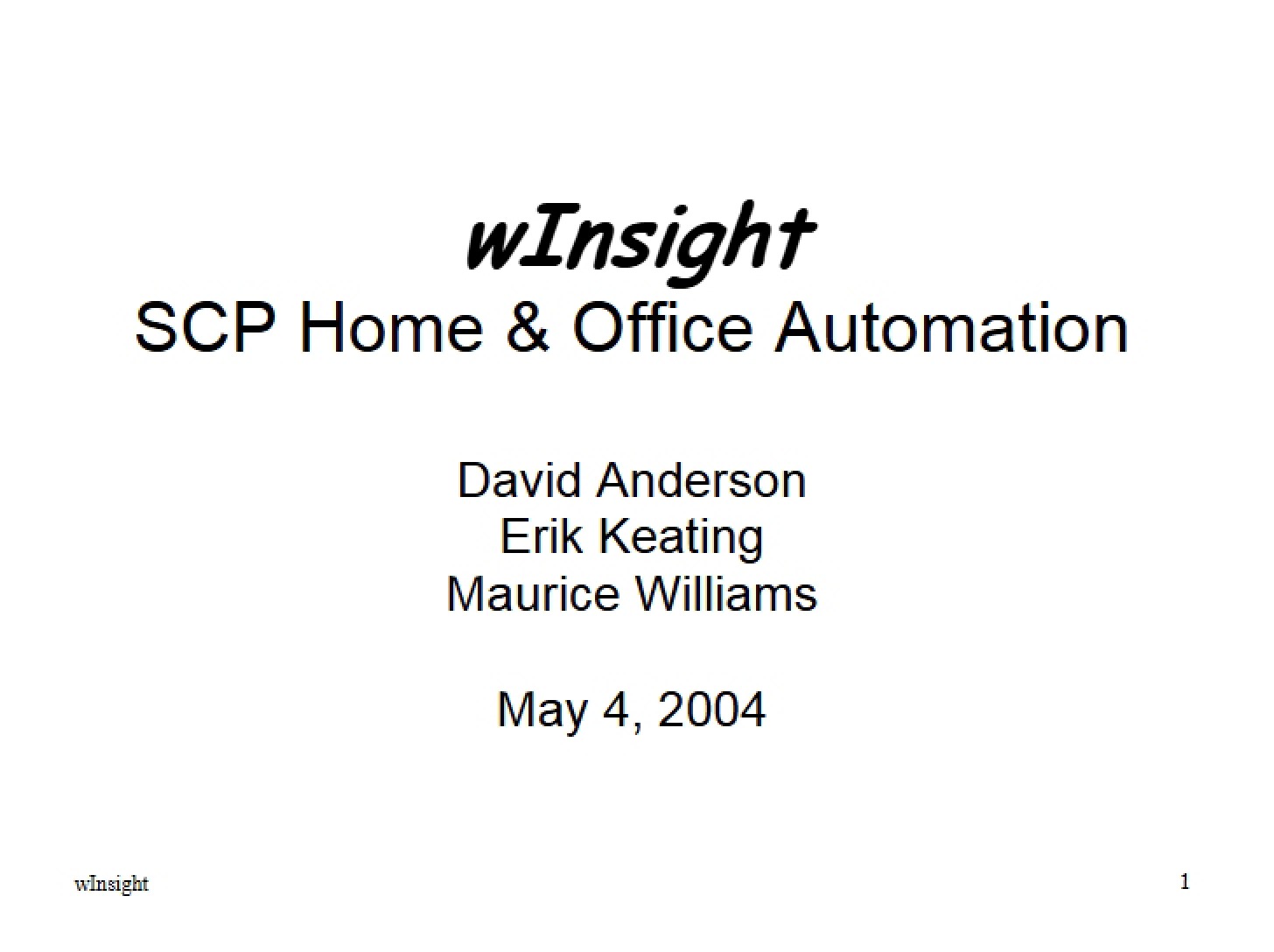 Automation for SCP Offices and Homes