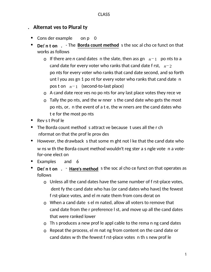 Alternatives to Plurality - Borda Count and Hare's Method