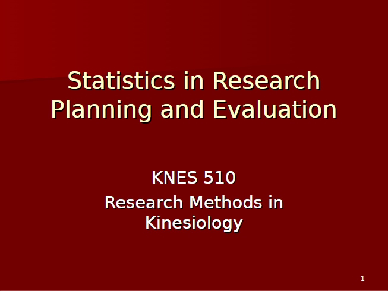 Evaluation and Planning Statistics in Research